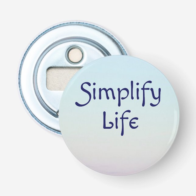Simplify Life Bottle Opener Light Blue (Front)