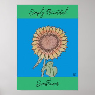 Simply Beautiful Sunflower Poster