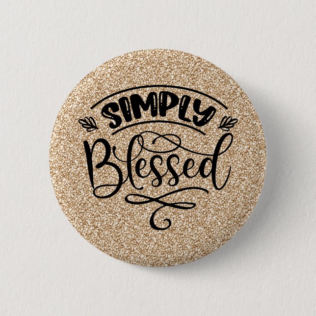 Simply Blessed 2 Inch Round Button (Front)