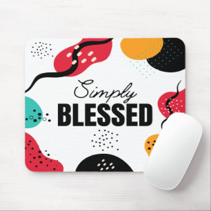 Simply Blessed Mouse Pad