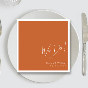 Simply Burnt Orange: Hand Lettered 'We Do' Napkin