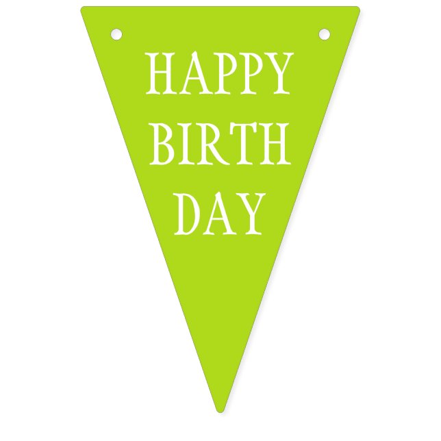 Simply colours & your Text: HAPPY BIRTHDAY Bunting Flags (First Flag)