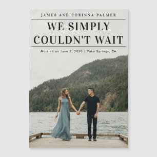 Simply Could Not Wait Photo Wedding Announcement
