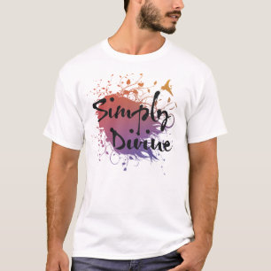 Simply Divine (1) T-Shirt