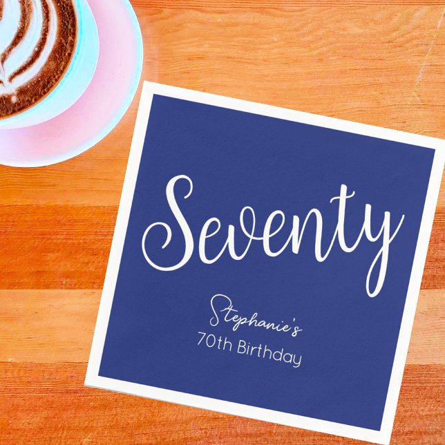 Simply Modern Script Navy Blue 70th Birthday Party Napkin (Creator Uploaded)