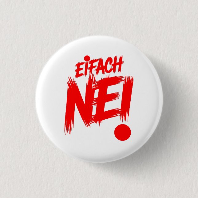 Simply no 1 inch round button (Front)
