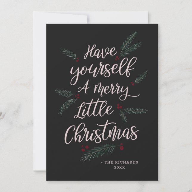 Simply Pine Have Yourself a Merry Little Christmas Holiday Card (Front)