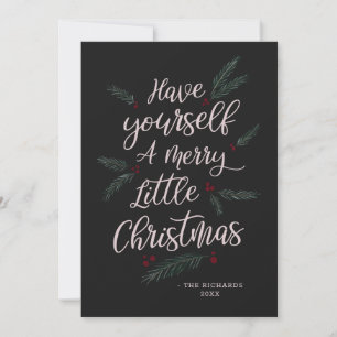 Simply Pine Have Yourself a Merry Little Christmas Holiday Card