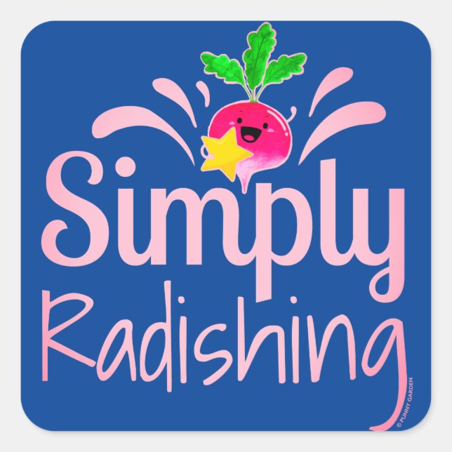 Simply Radishing - Punny Garden Square Sticker (Front)