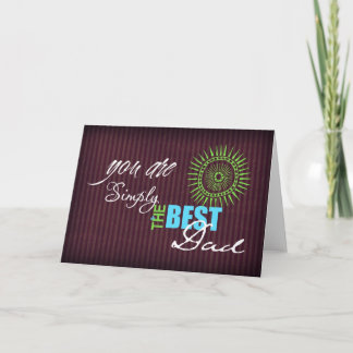 Simply the Best Dad Card