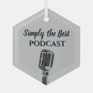 Simply the Best Podcast Glass Ornament
