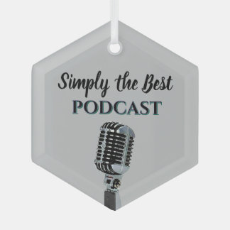 Simply the Best Podcast Glass Ornament