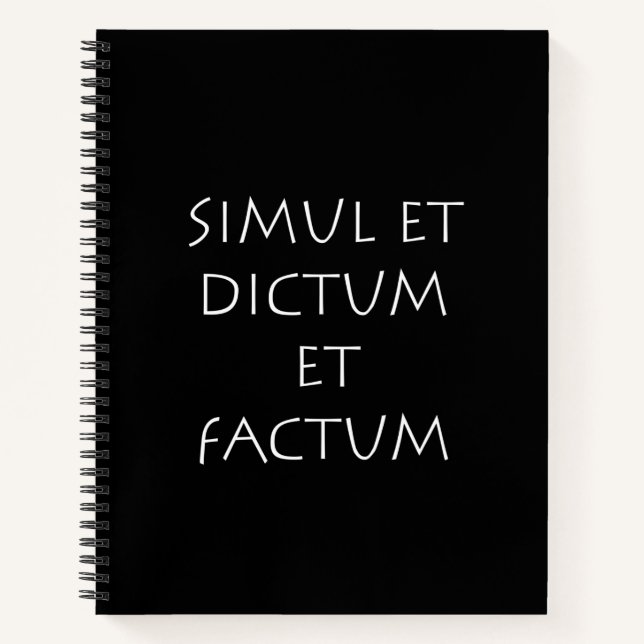 Simul et dictum et factum notebook (Front)