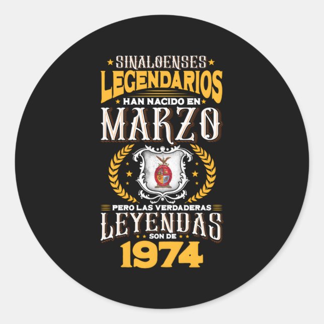 Sinaloenses Legendarios Son De Marzo 1974 Classic Round Sticker (Front)