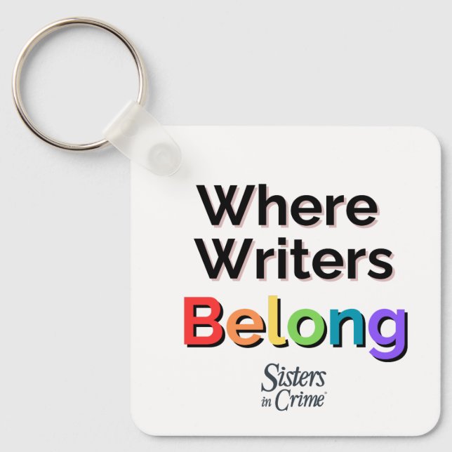 SinC: Where Writers Belong Keychain (Front)