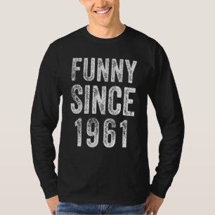 Since 1961 Vintage 1961 For Men & Women T-Shirt