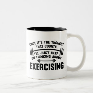 Since It's The Thought That Counts Two-Tone Coffee Mug