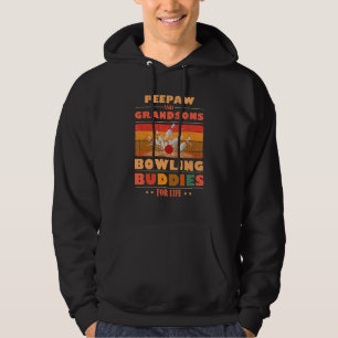 Sincere Grandsons PEEPAW Buddies For Life Bowling Hoodie