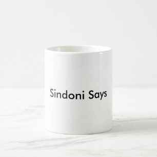 Sindoni Says Mug