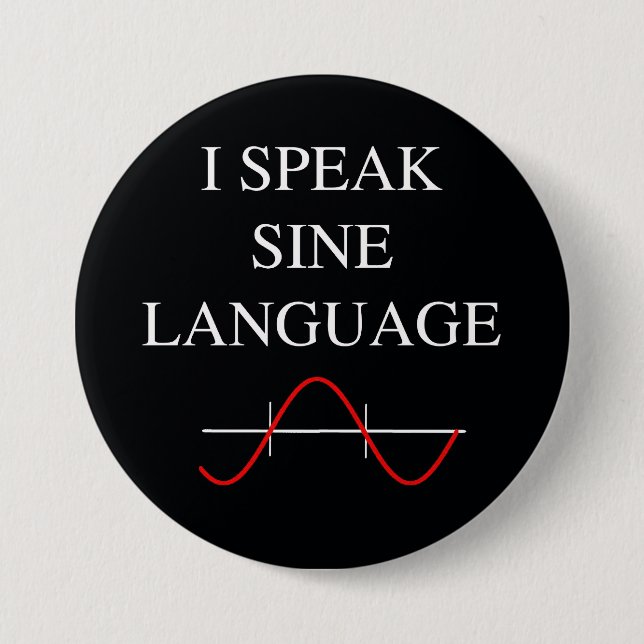 Sine Language 3 Inch Round Button (Front)