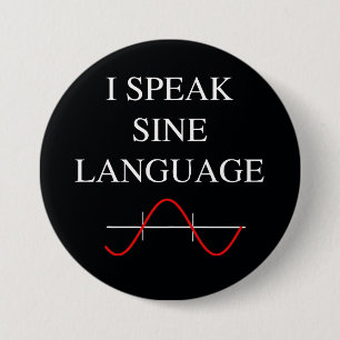Sine Language 3 Inch Round Button