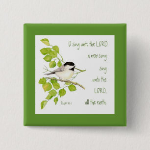 Sing a New Song to the Lord, Scripture & Bird 2 Inch Square Button