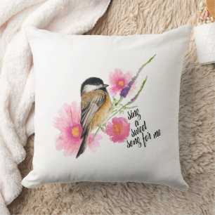 Sing A Sweet Song For Me Chickadee Watercolor Art Throw Pillow