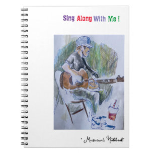 "Sing Along"  Notebook