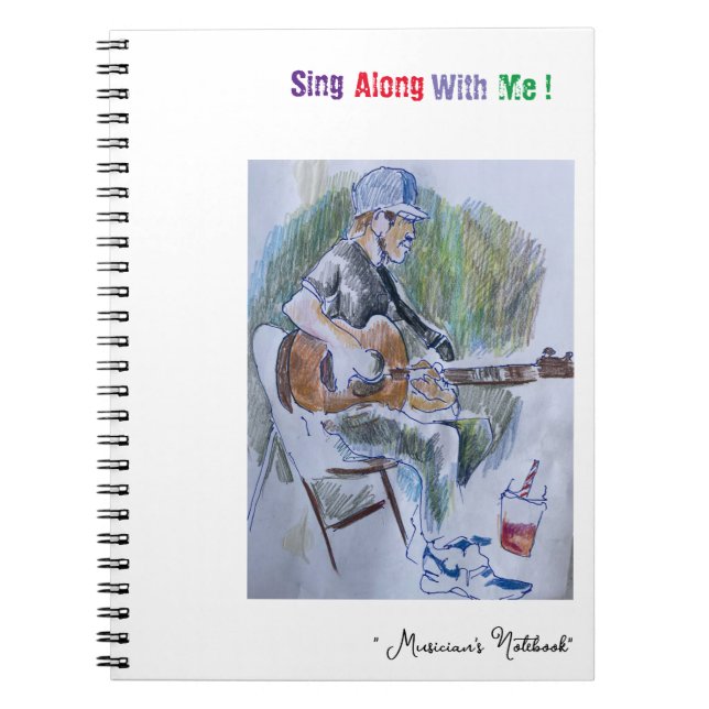 "Sing Along"  Notebook (Front)