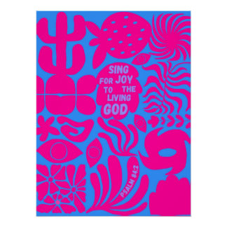 Sing For Joy to The Living God Poster