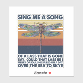 Sing Me A Song Of A Lass That Is Gone Dragonfly