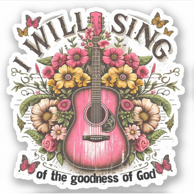 Sing of Goodness of God Music Floral Christian (Front)