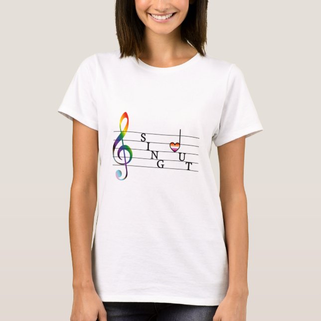 Sing Out Lesbian Pride T-Shirt (Front)
