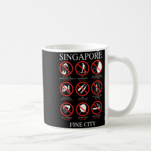 Singare Fine City Funny Rules  Coffee Mug