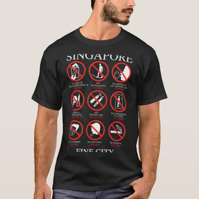 Singare Fine City Funny Rules  T-Shirt (Front)