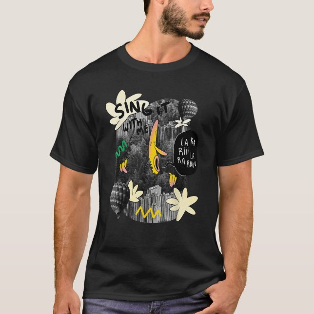 Singer banana forest song quote T-Shirt (Front)