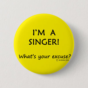 Singer Excuse 2 Inch Round Button