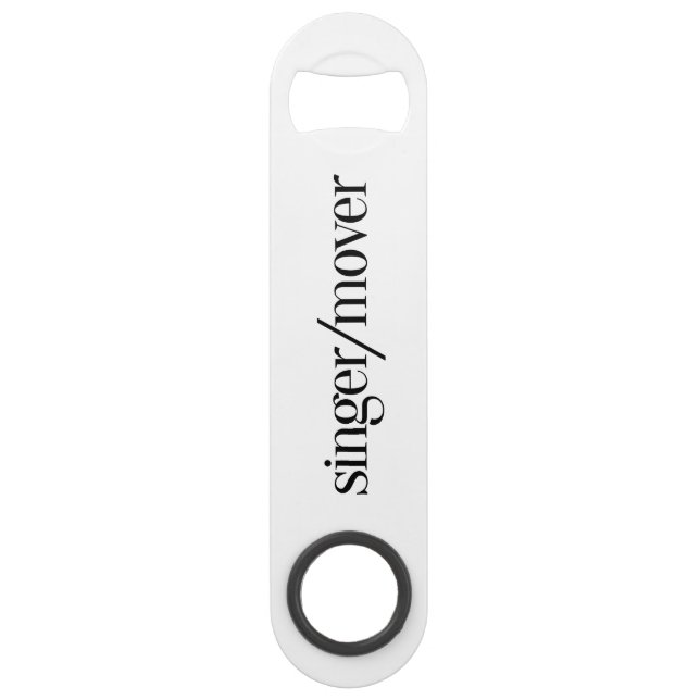 Singer/Mover Bottle Opener Speed Bottle Opener (Front)