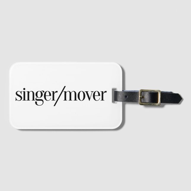 Singer/Mover Luggage Tag (Front Horizontal)