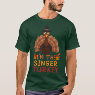 Singer Turkey Costume Family Matching Funny Thanks T-Shirt