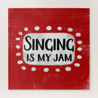 Singing Is My Jam Jigsaw Puzzle