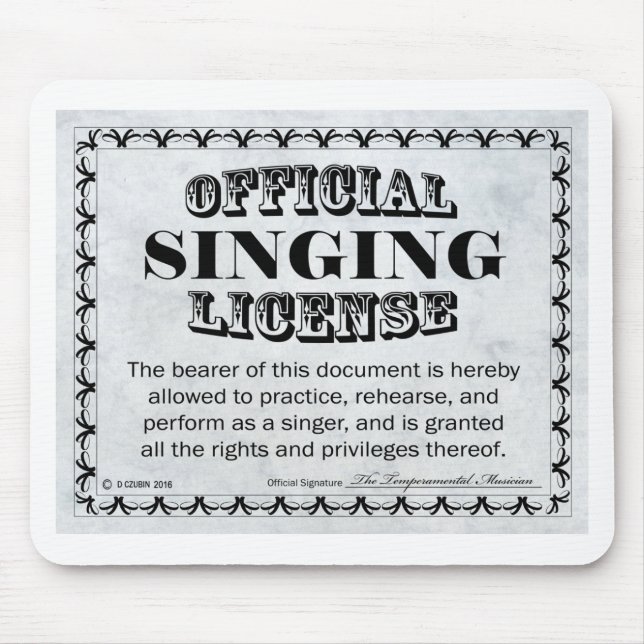 Singing License Mouse Pad (Front)
