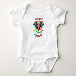 Single And At Peace With My Heart Baby Bodysuit