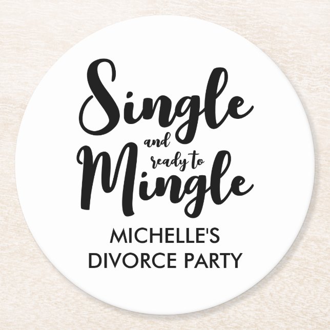 Single and ready to mingle divorce party custom round paper coaster (Front)