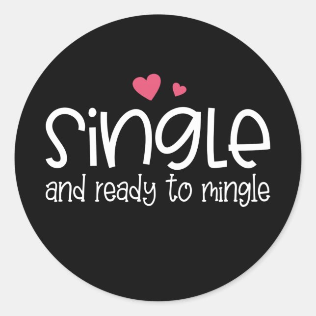 Single and Ready to Mingle Valentine | Sticker (Front)