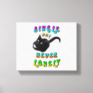 Single But Never Lonely Canvas Print