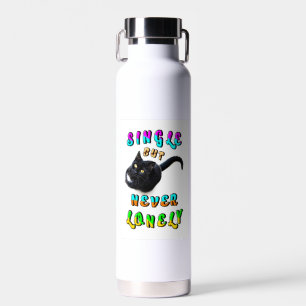 Single But Never Lonely Water Bottle