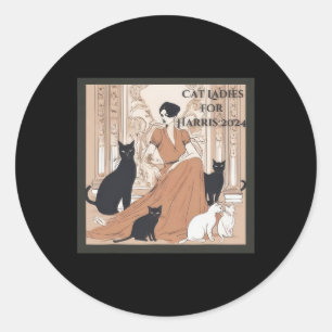 Single Cat Ladies For Kamala 2024  Classic Round Sticker