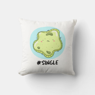 #Single Funny Solo Cell Biology Pun  Throw Pillow
