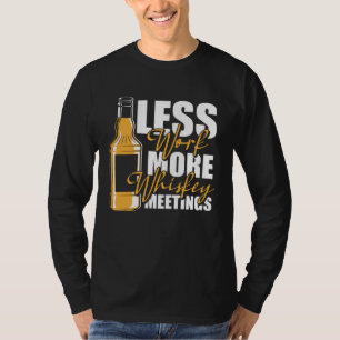 Single Malt Humor Irish Scotch Whiskey T-Shirt